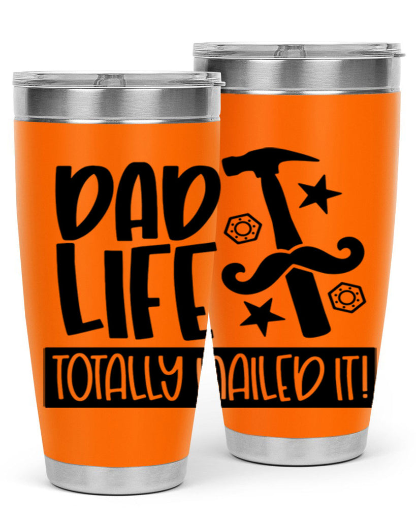 dad life totally nailed it 64#- fathers day- Tumbler