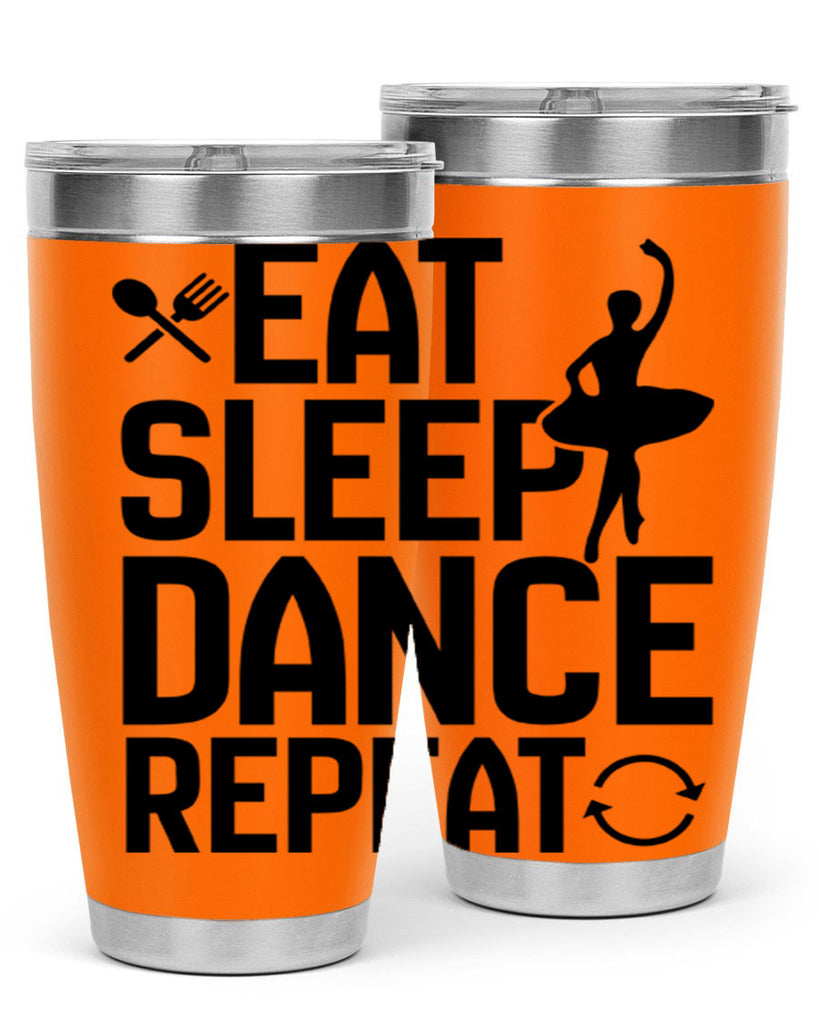 eat sleep dance repeat 35#- ballet- Tumbler