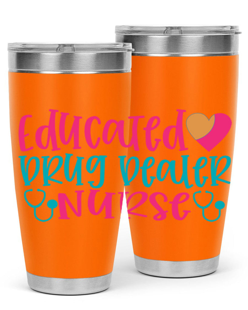 educted drug bealer nurse Style 388#- nurse- tumbler