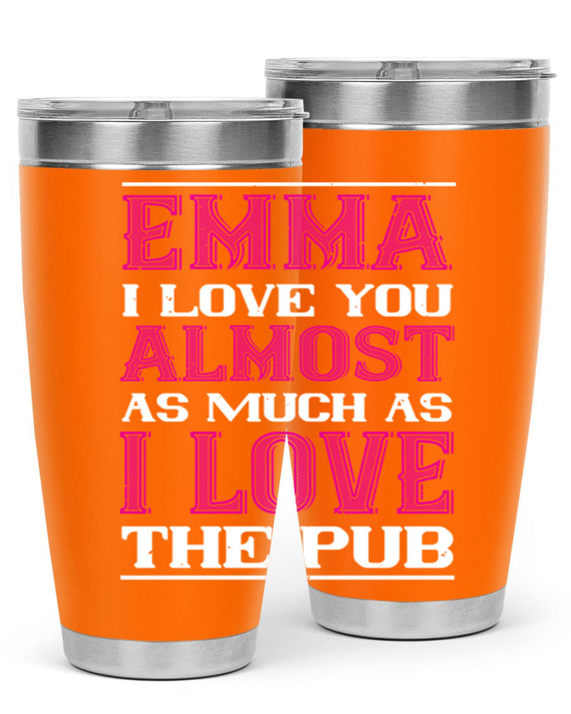 emma i love you almost as much as 63#- valentines day- Tumbler
