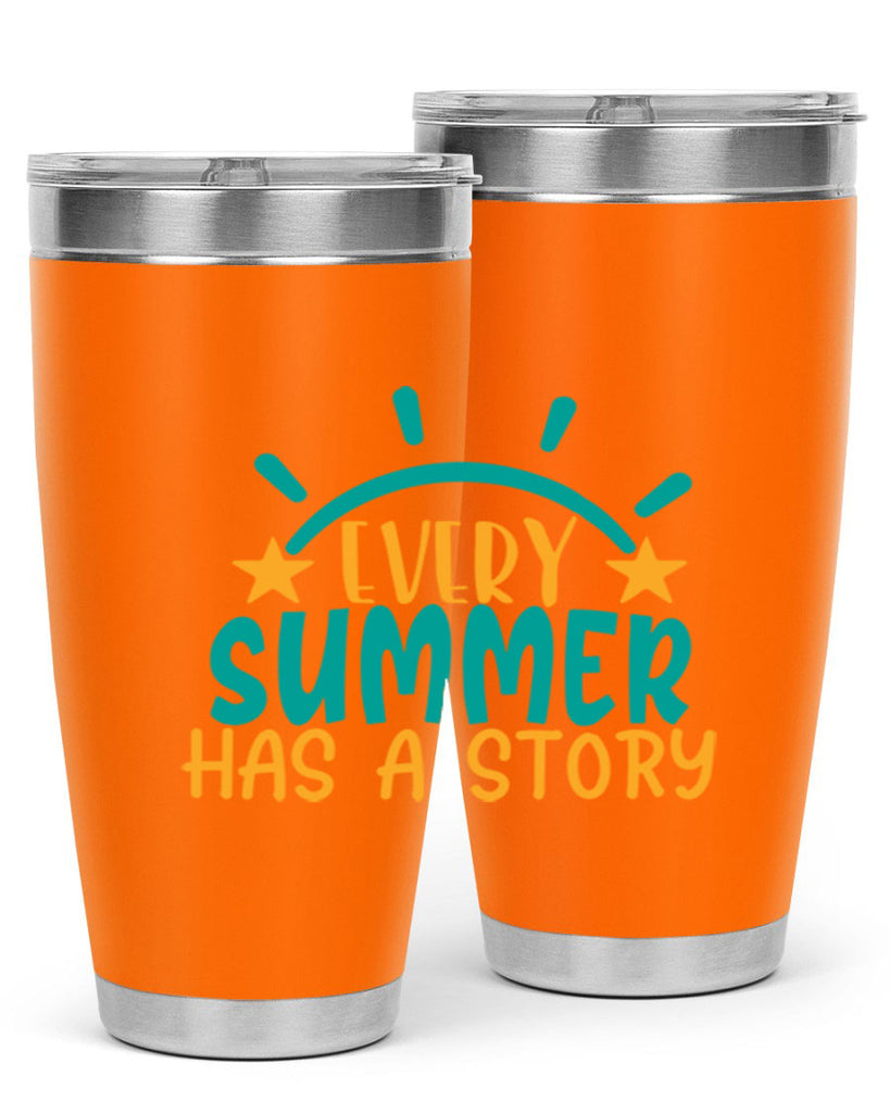 every summer has a story story Style 107#- summer- Tumbler