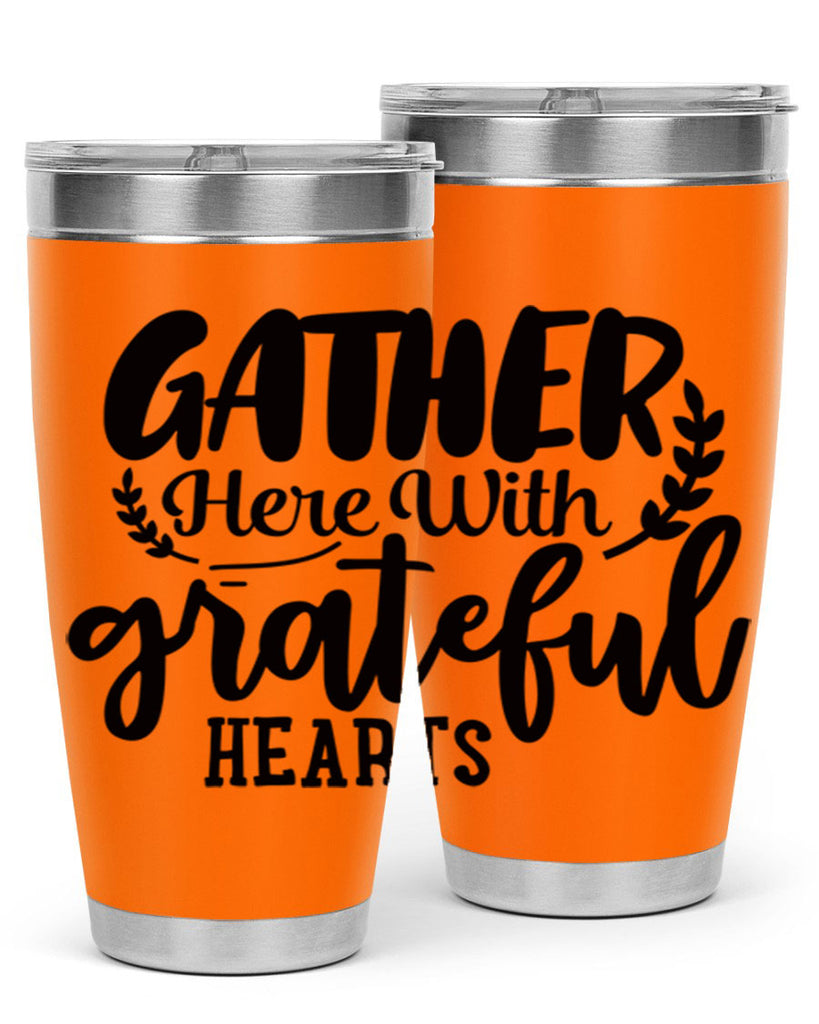 gather here with grateful hearts 62#- thanksgiving- Tumbler