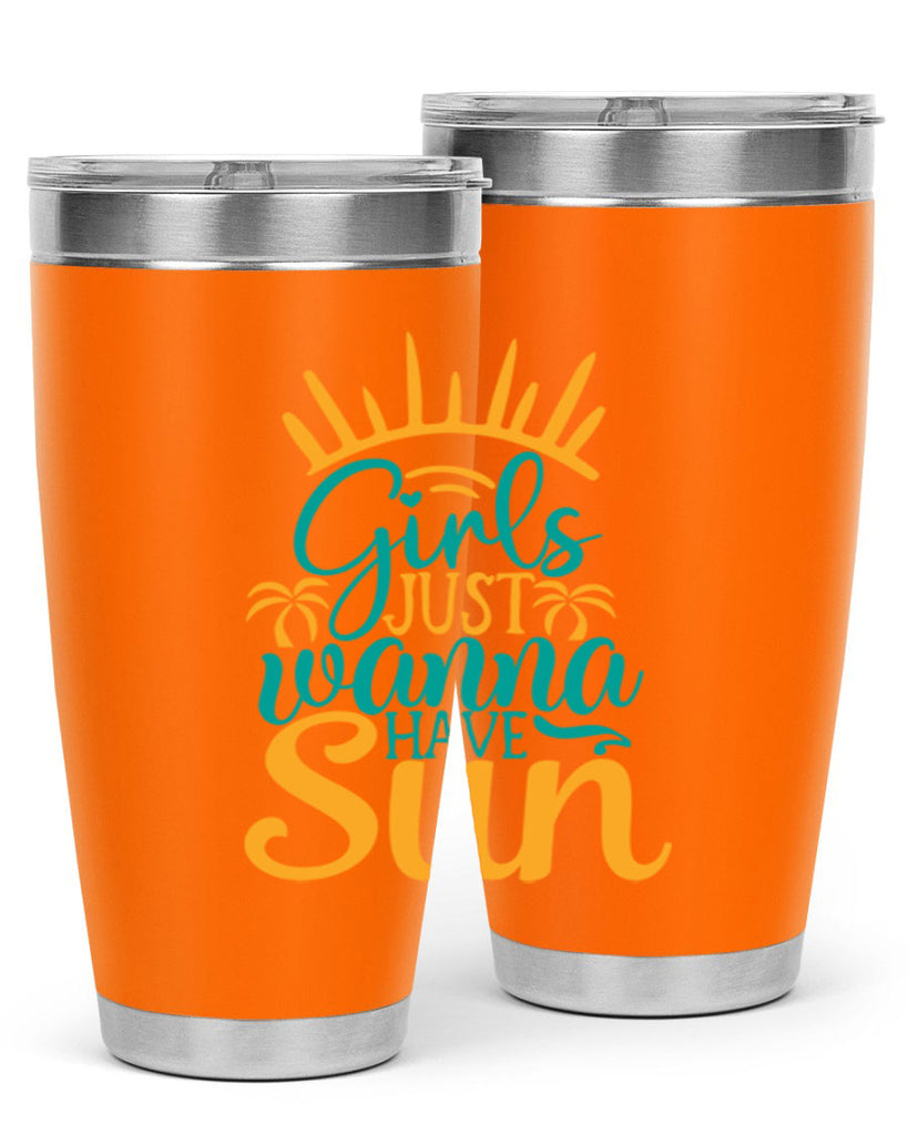 girls just wanna have sun Style 102#- summer- Tumbler