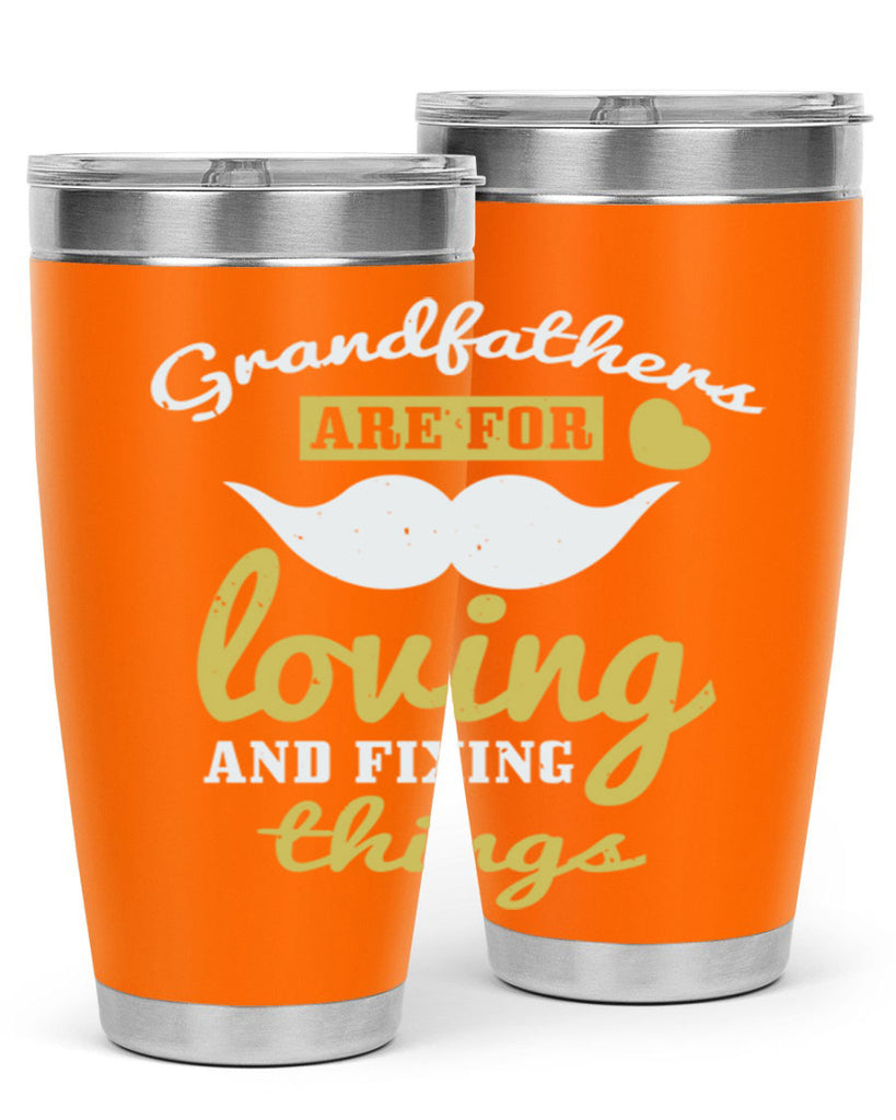 grandfathers are for 221#- fathers day- Tumbler