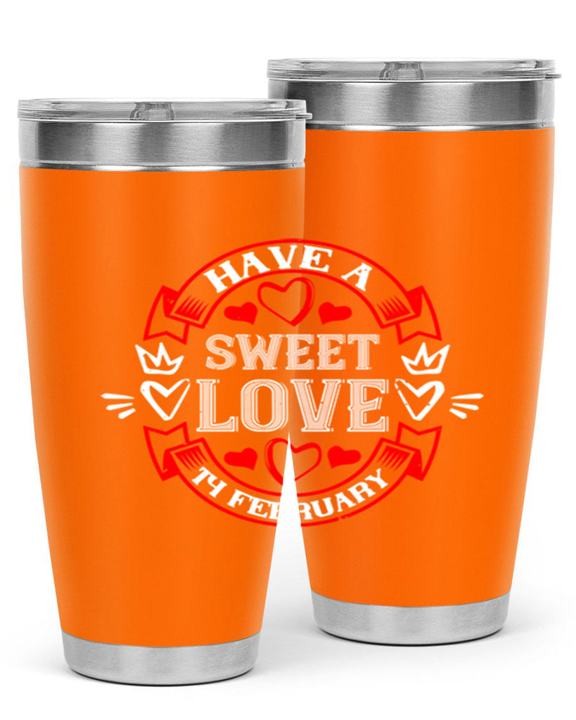have a sweet love february 58#- valentines day- Tumbler