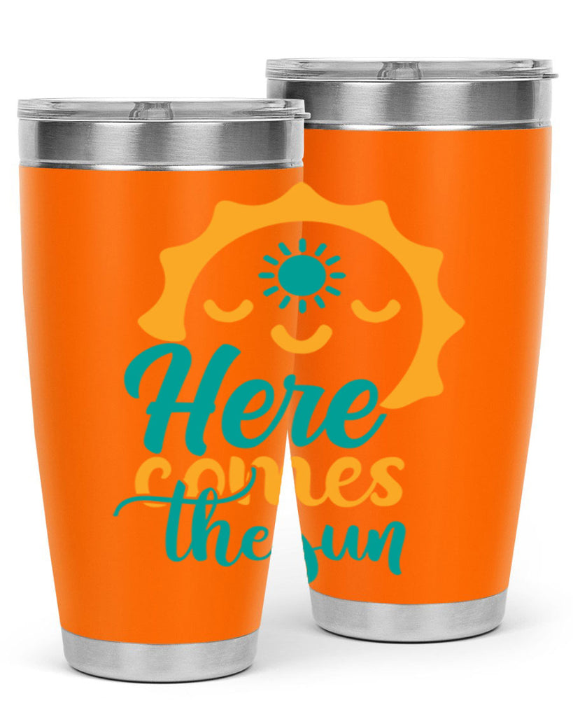 here comes the sun Style 96#- summer- Tumbler