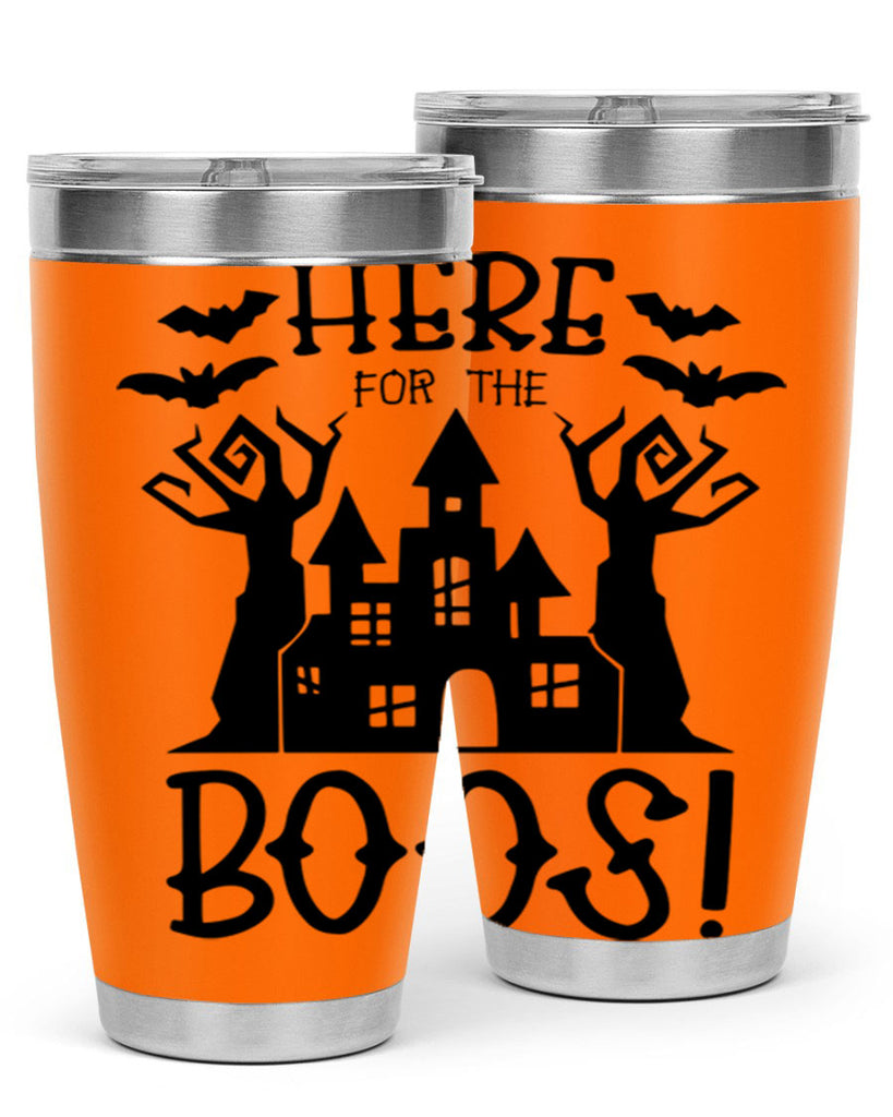 here for the boos 59#- halloween- Tumbler