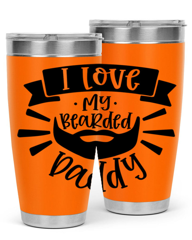 i love my bearded daddy 42#- fathers day- Tumbler