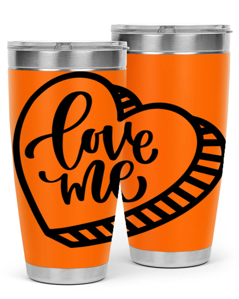 love me 18#- valentines day- Tumbler