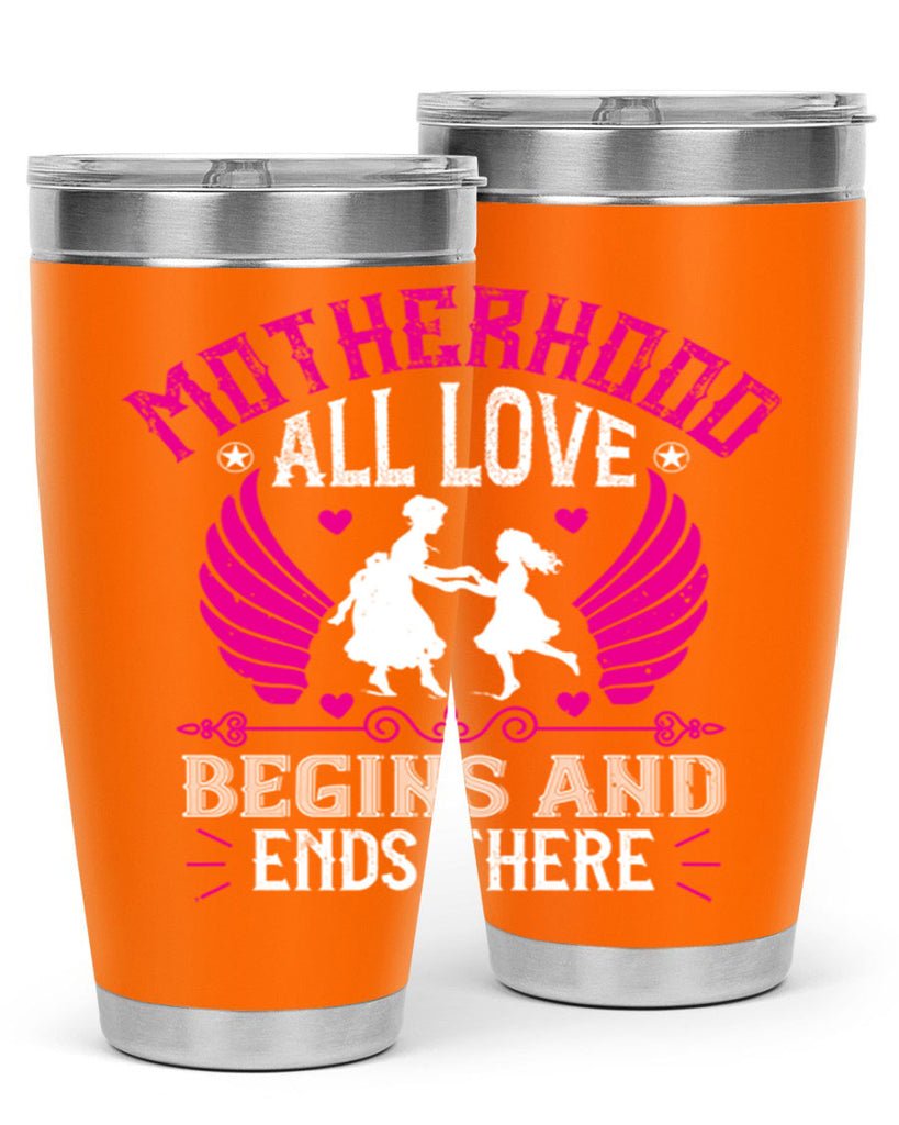 motherhood all love 57#- mothers day- Tumbler