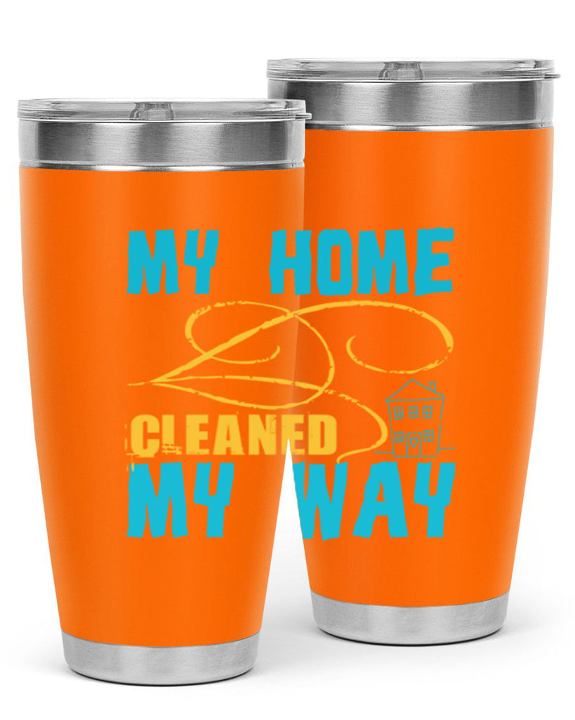 my home cleaned my way Style 24#- cleaner- tumbler