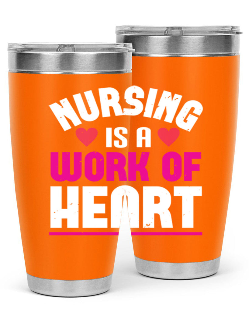 nursing is a work of heart Style 261#- nurse- tumbler