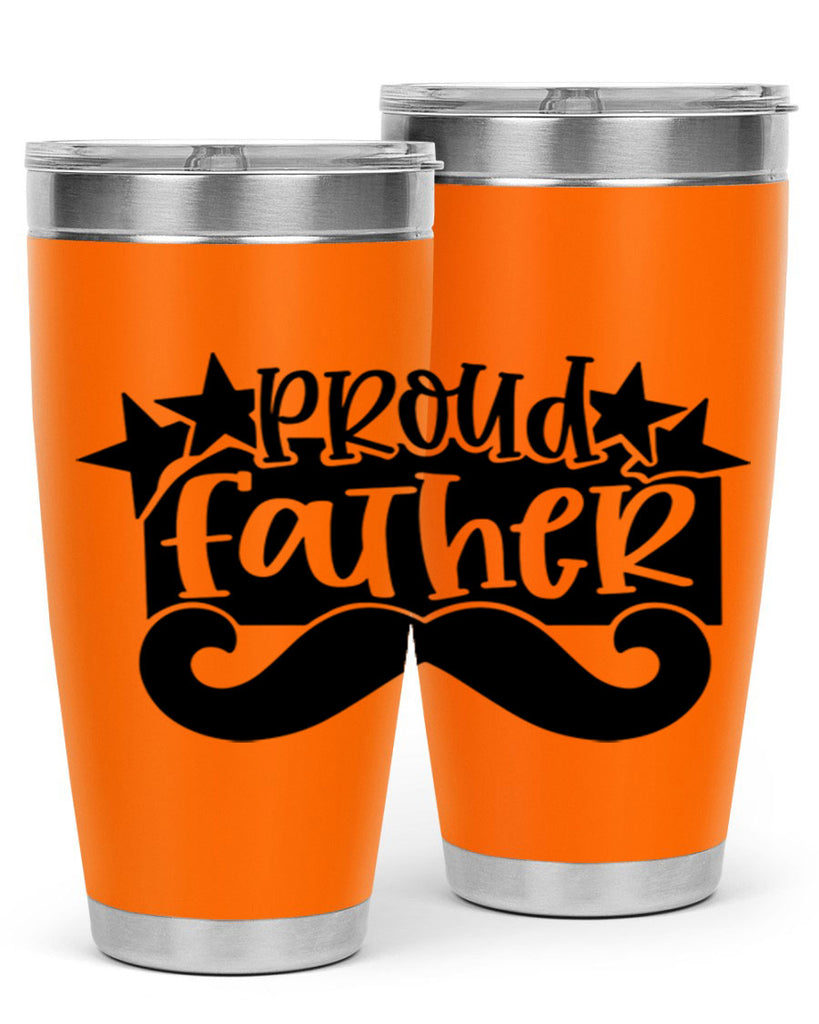 proud father 21#- fathers day- Tumbler