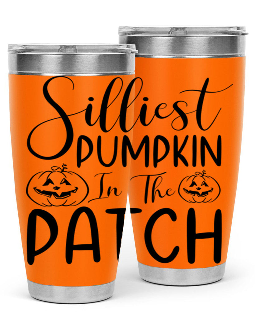 silliest pumpkin in the patch 573#- fall- Tumbler