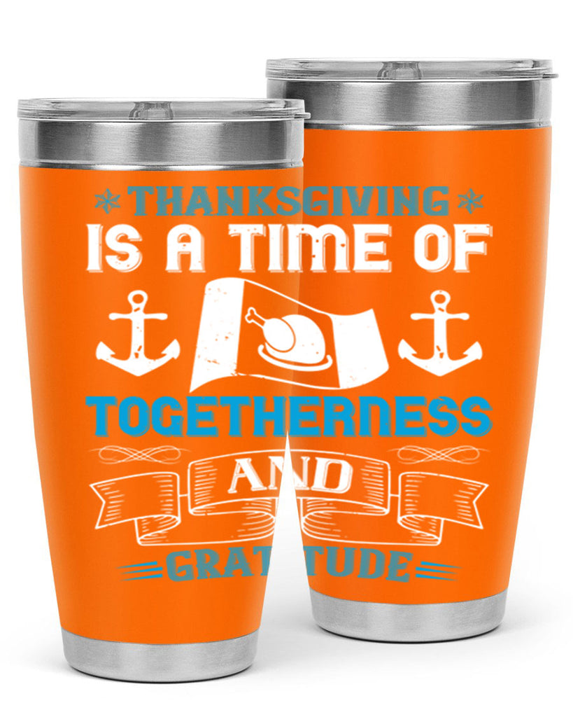 thanksgiving is a time of togetherness and gratitude 12#- thanksgiving- Tumbler