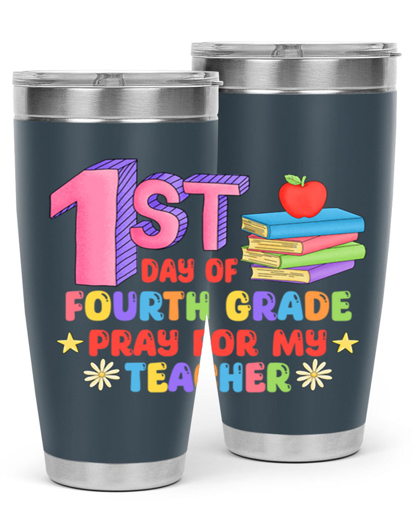 4th day of 4th Grade 4#- 4th  grade- Tumbler