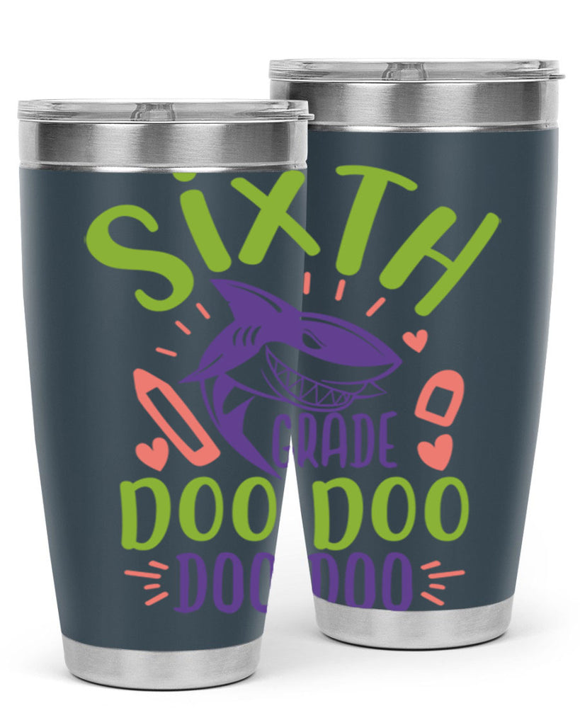 6th grade doo doo 1#- 6th grade- Tumbler