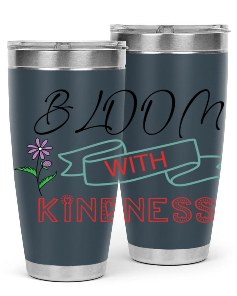 Bloom with kindness  91#- spring- Tumbler
