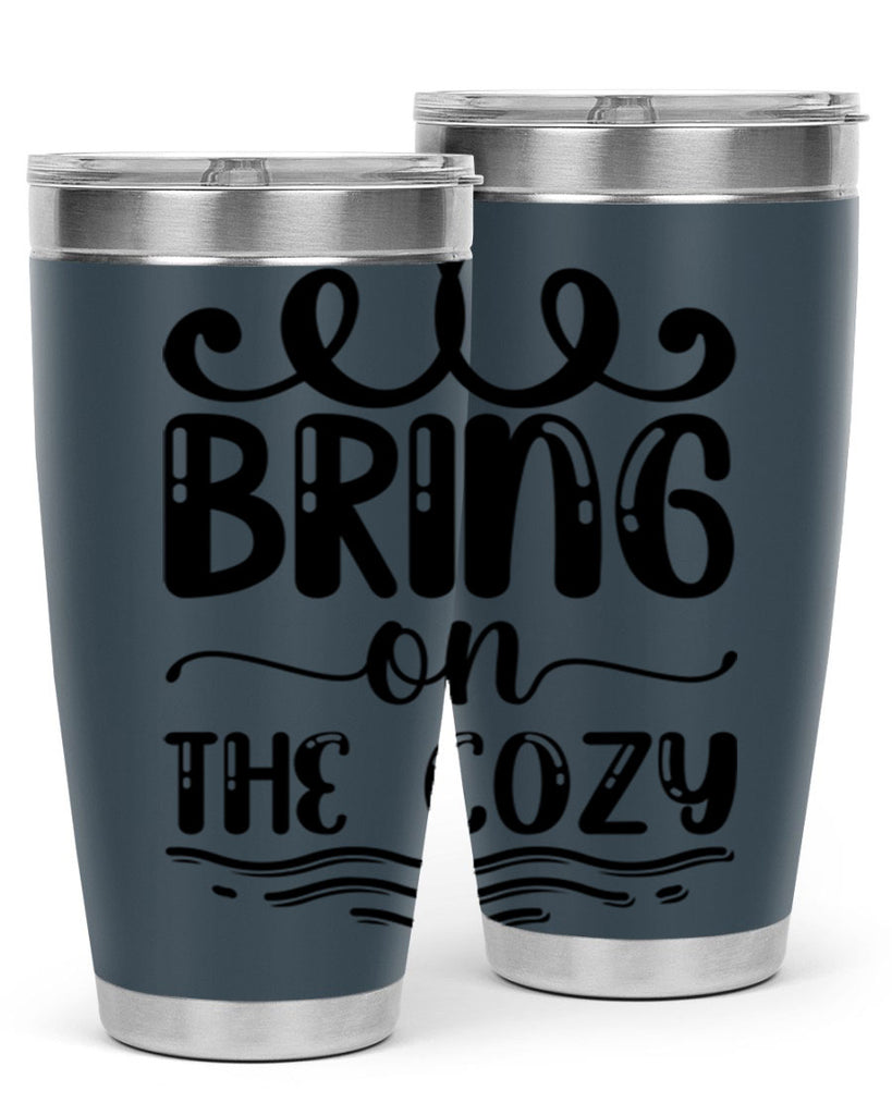 Bring on the Cozy 26#- winter- Tumbler