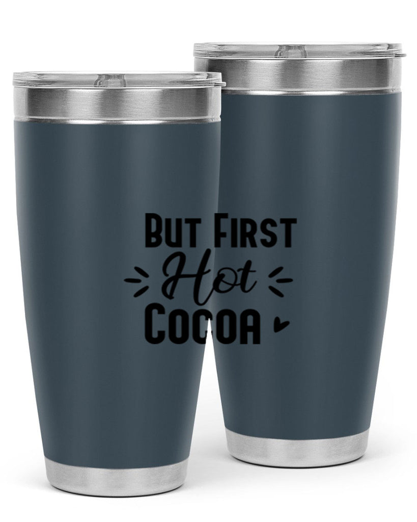 But First Hot Cocoa 29#- winter- Tumbler