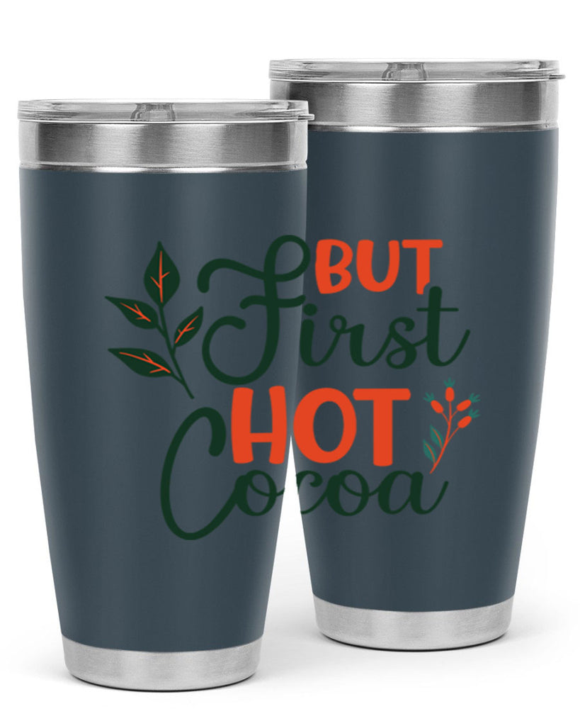 But First Hot Cocoa 34#- winter- Tumbler