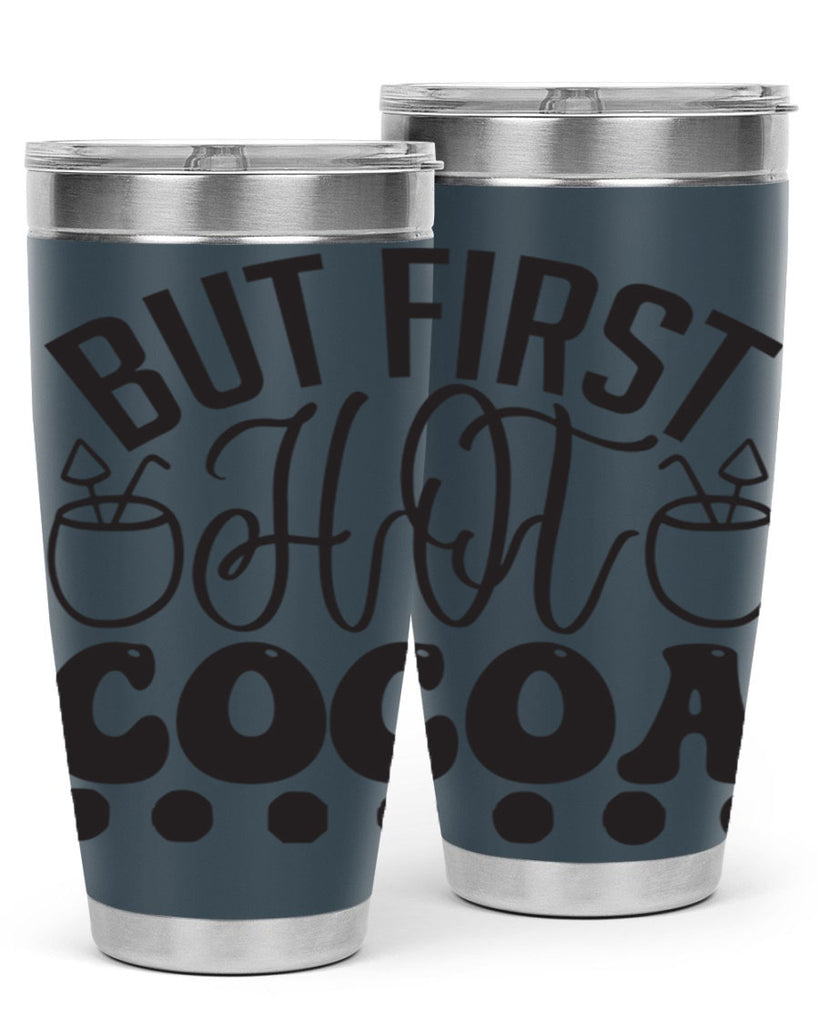 But first hot cocoa 36#- winter- Tumbler