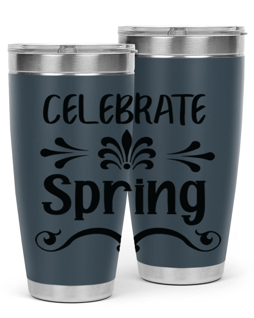 Celebrate Spring 100#- spring- Tumbler