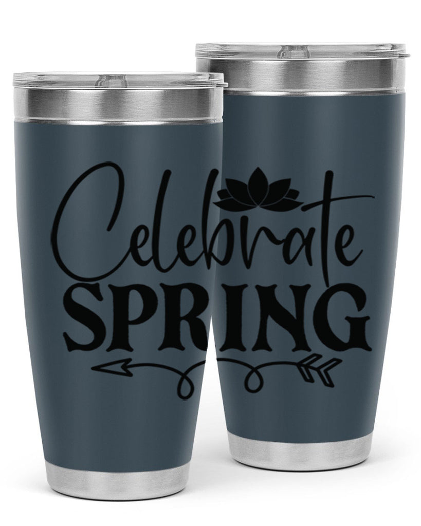 Celebrate spring 2#- spring- Tumbler