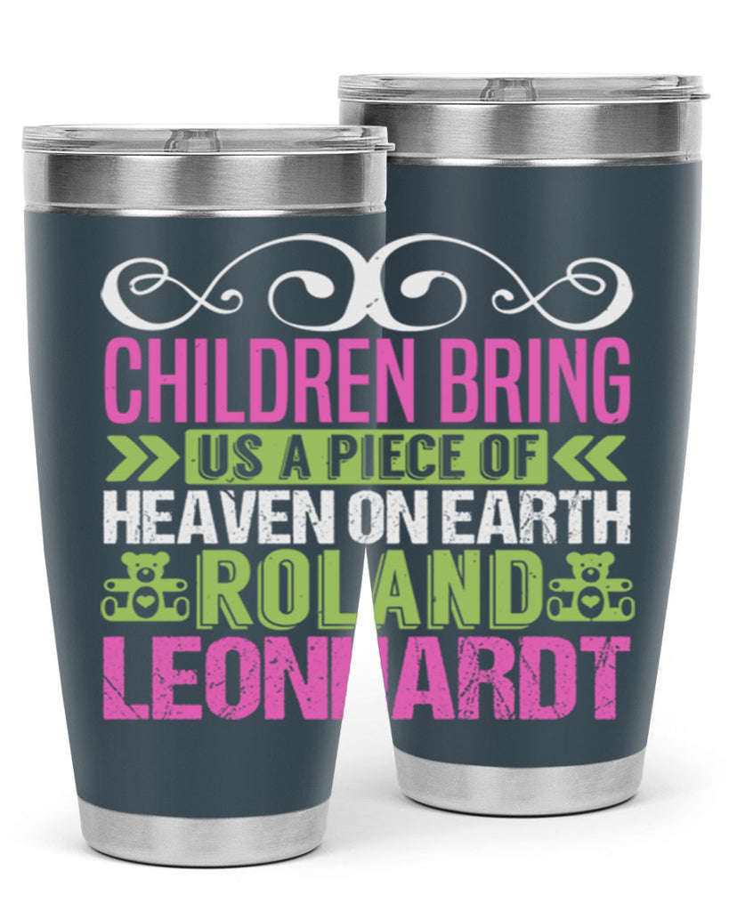 Children bring us a piece of Heaven Style 284#- baby- tumbler