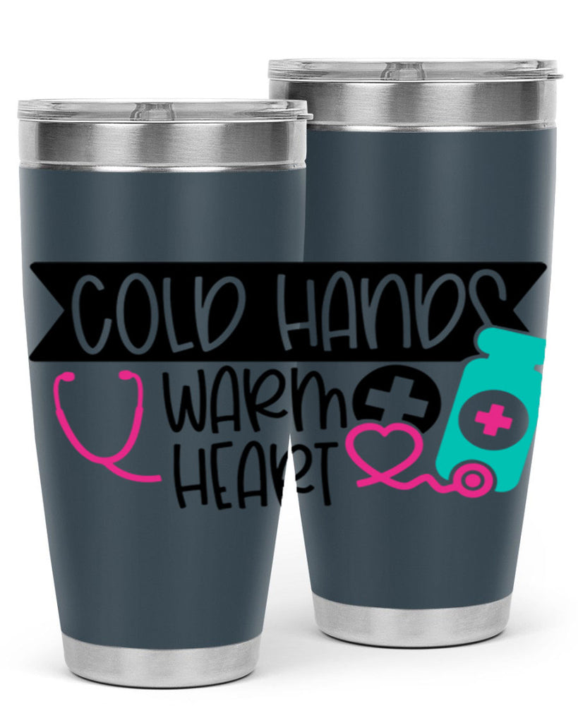 Cold Hands Warm Heart Style Style 205#- nurse- tumbler