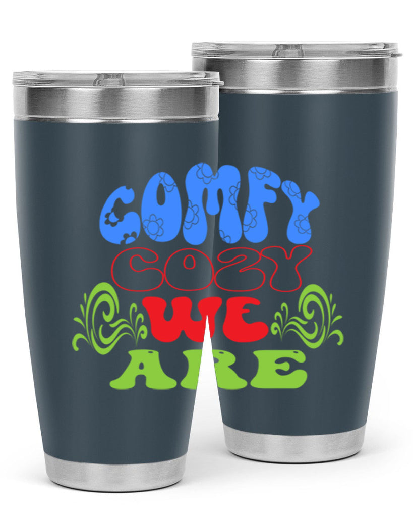 Comfy cozy we are 58#- winter- Tumbler