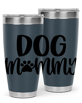 Dog Mommy Style 24#- dog- Tumbler