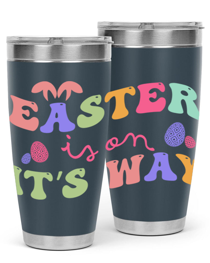 Easter is on it's way128#- spring- Tumbler
