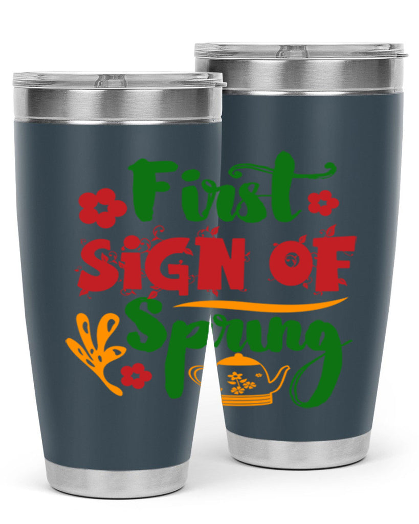 First Sign of Spring 139#- spring- Tumbler