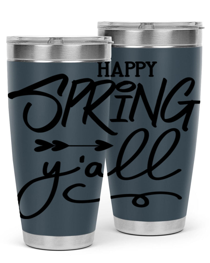 Happy Spring Y'all169#- spring- Tumbler