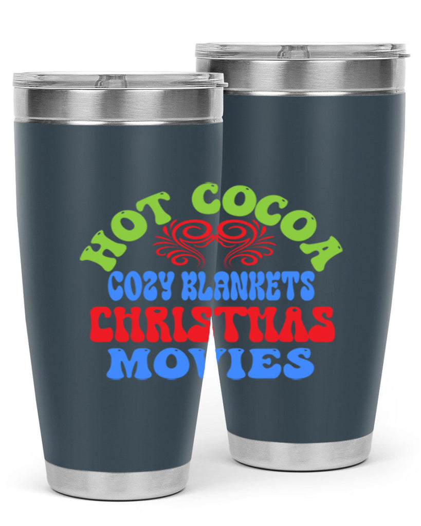 Hot cocoa cozy blankets christmas movies 210#- winter- Tumbler