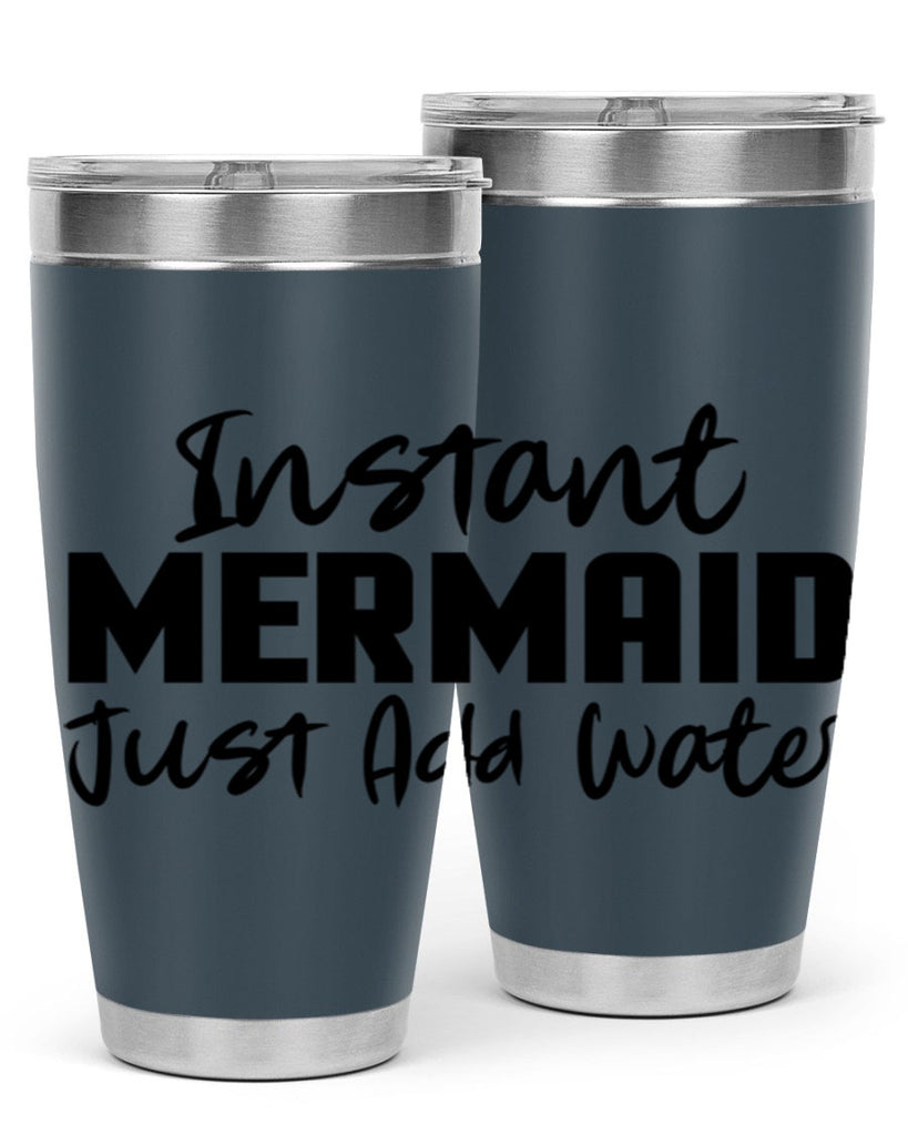 Instant Mermaid just add water 274#- mermaid- Tumbler