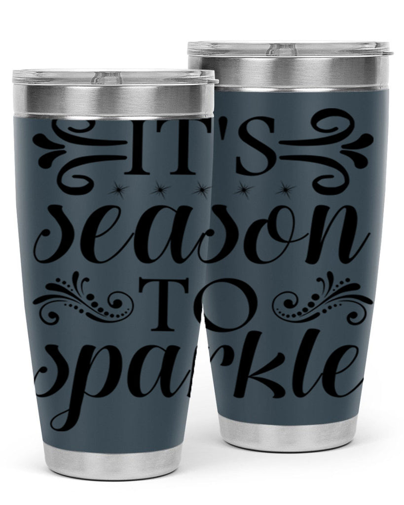 Its Season to Sparkle 271#- winter- Tumbler