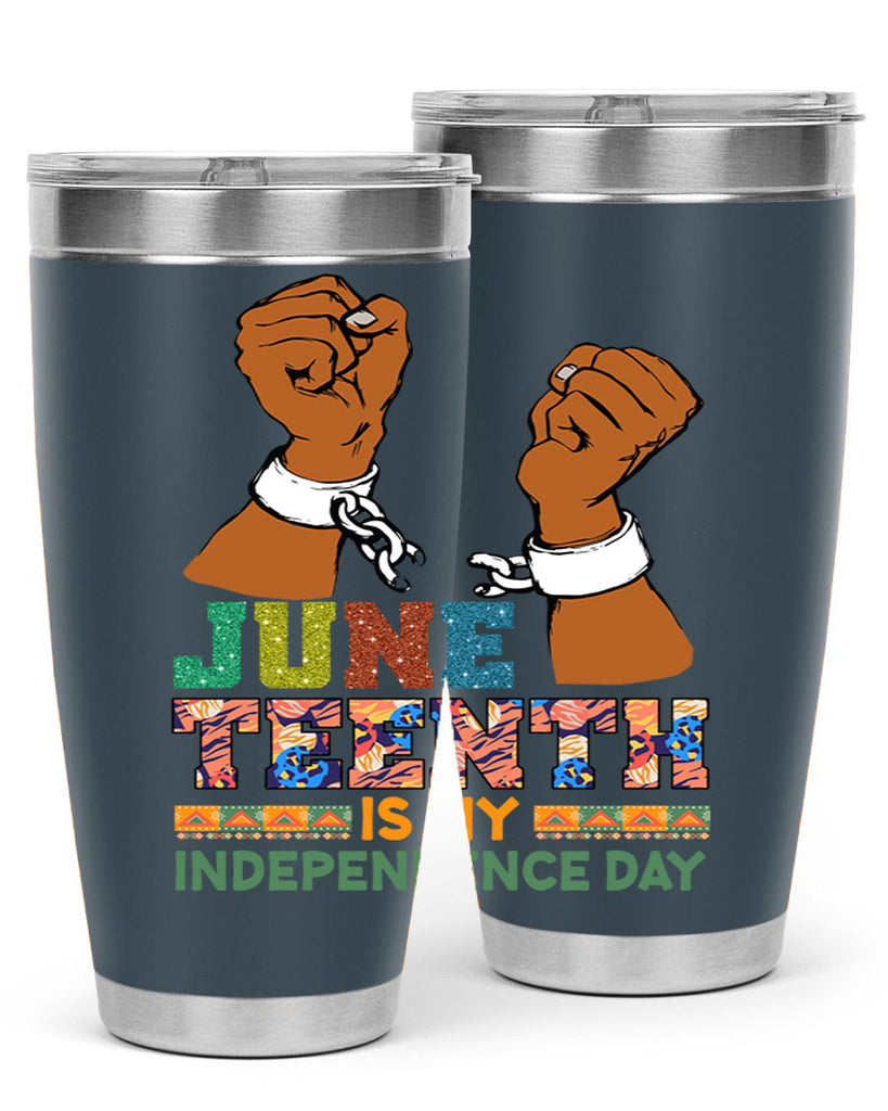 Juneteenth Is My Independence Day Png 29#- Juneteenth- tumbler