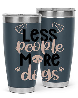 Less People More Dogs Style 18#- dog- Tumbler