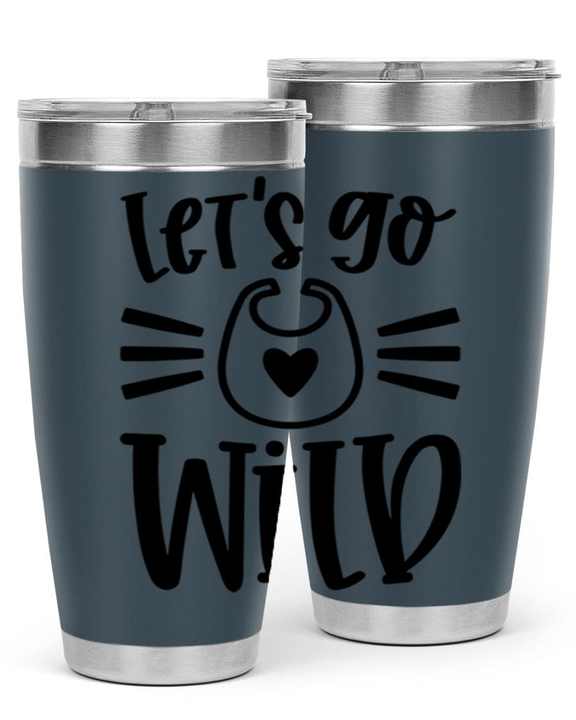 Lets Go Wild Style 73#- baby- tumbler