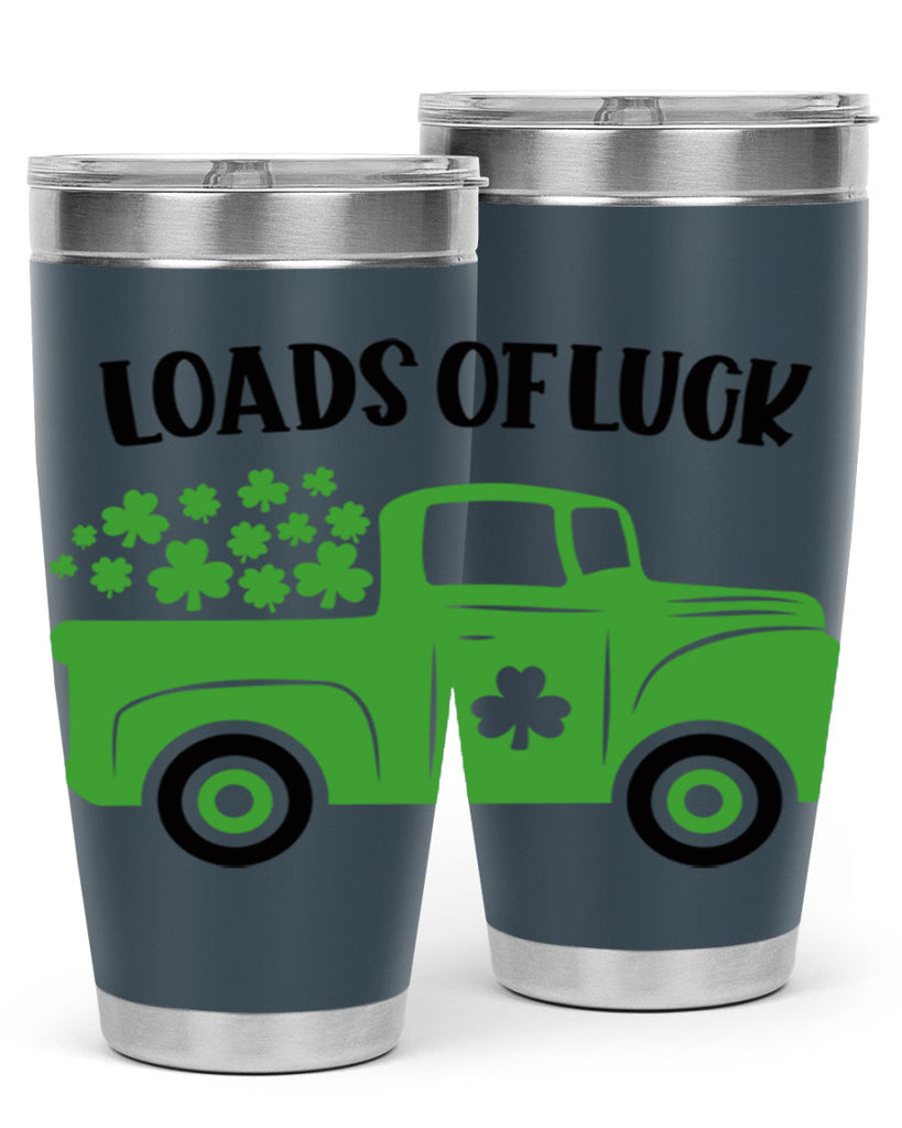 Loads Of Luck Style 66#- St Patricks Day- Tumbler