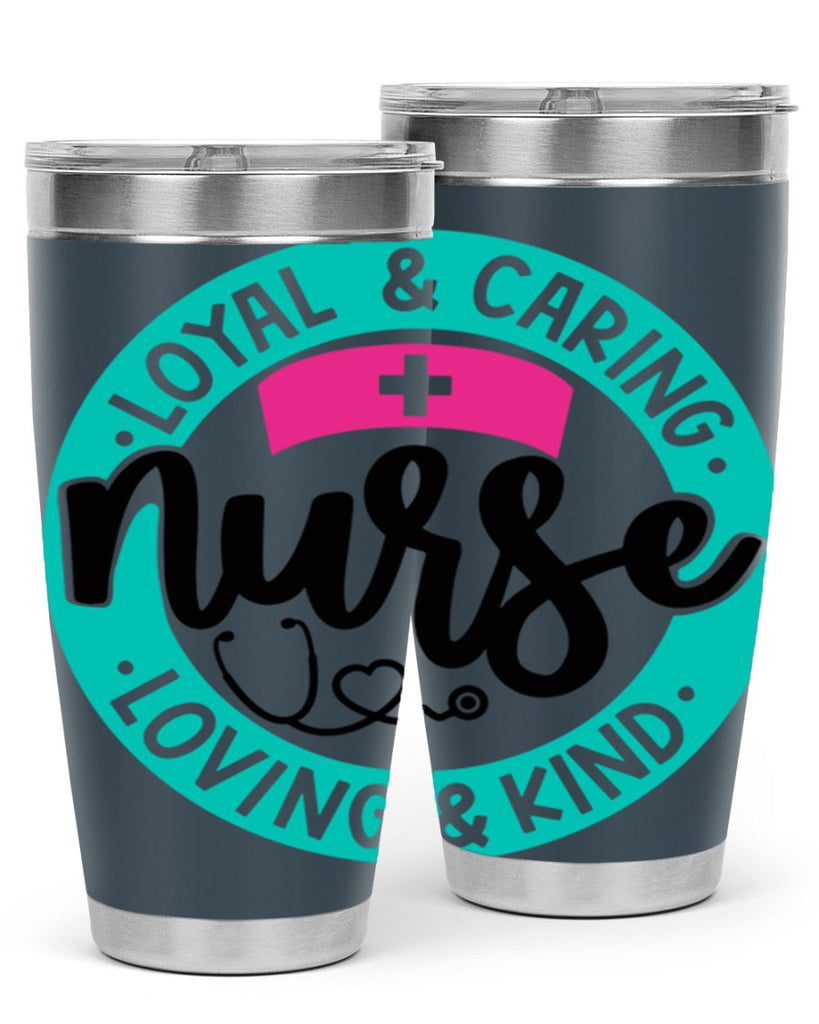 Loyal Caring Nurse Loving Kind Style Style 133#- nurse- tumbler