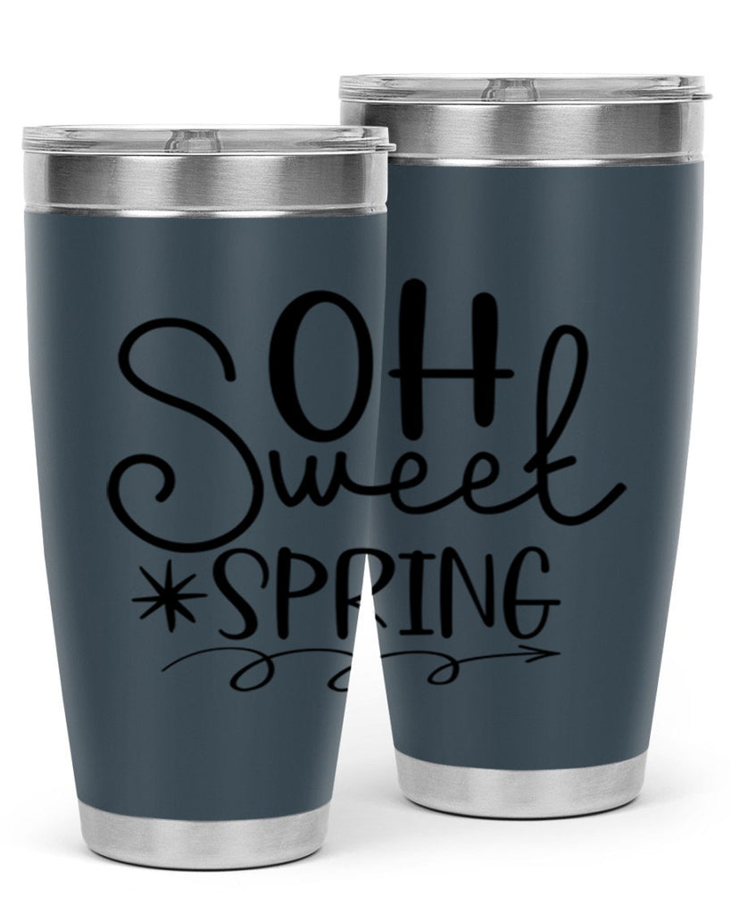 Oh Sweet Spring 372#- spring- Tumbler