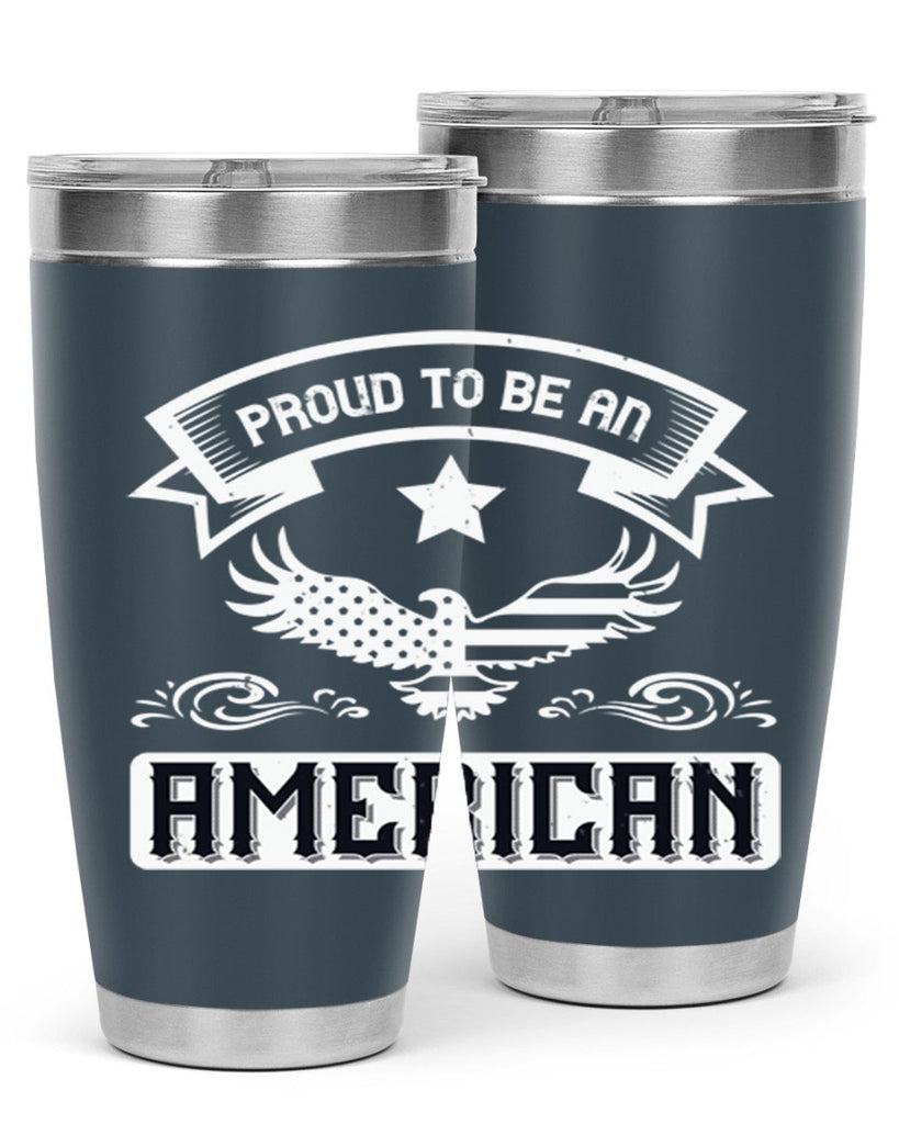 Proud to be an American Style 189#- Fourt Of July- Tumbler