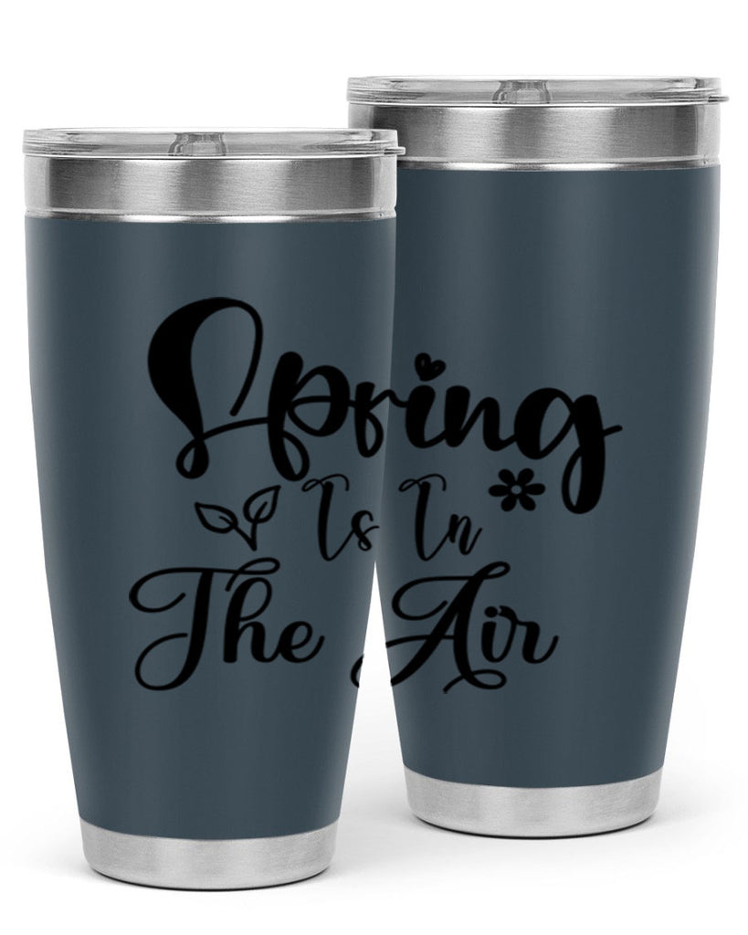Spring Is In The Air 459#- spring- Tumbler