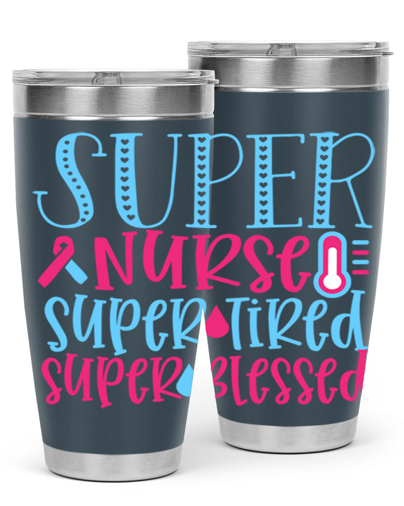 Super Nurse Super Tired Style 346#- nurse- tumbler