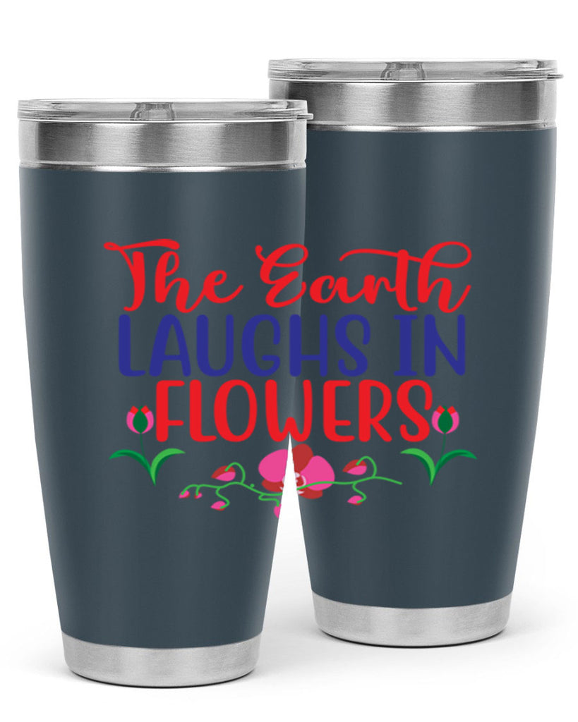 The Earth Laughs In Flowers 534#- spring- Tumbler