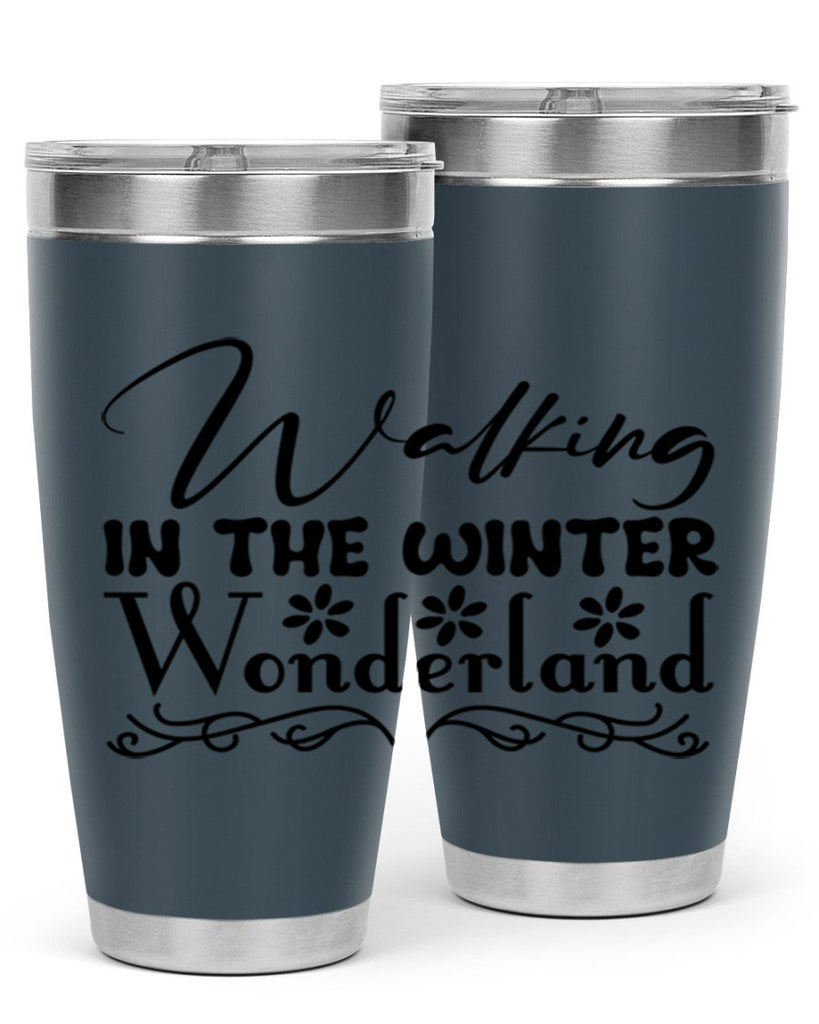 Walking in the winter wonderland 442#- winter- Tumbler