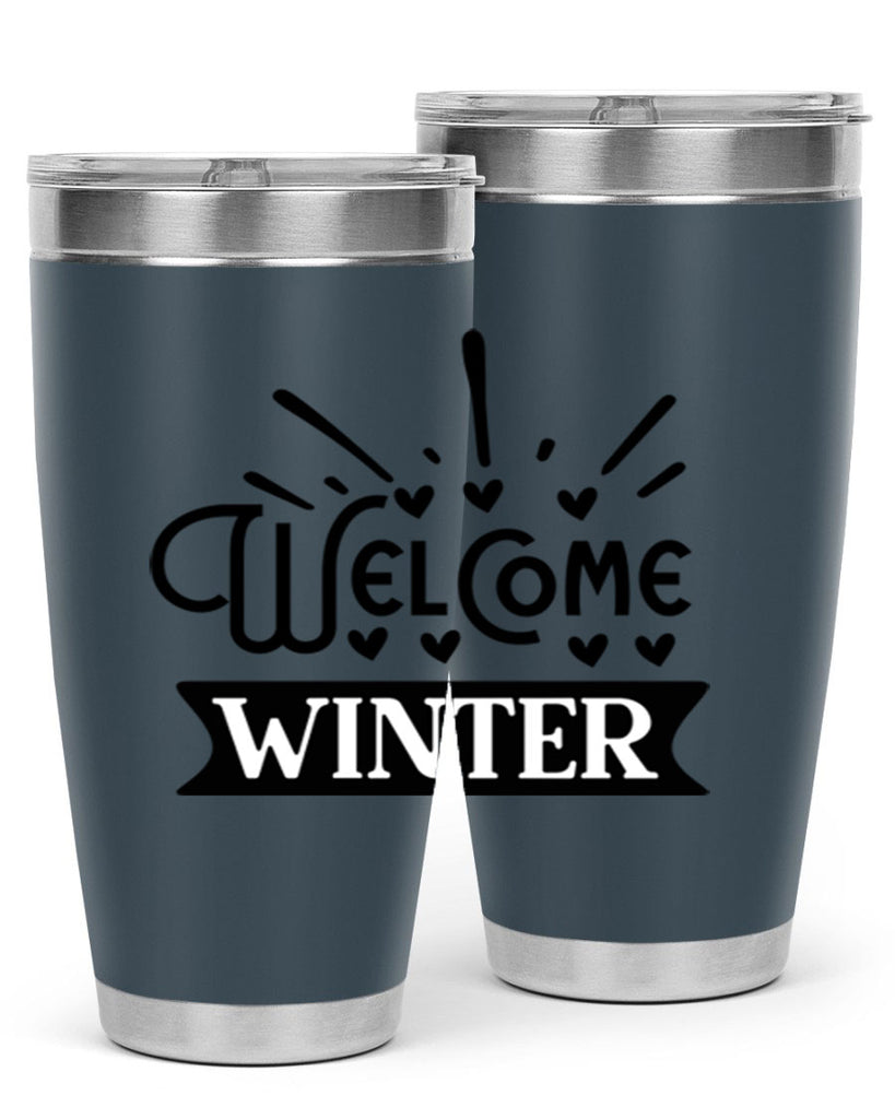 Welcome Winter 472#- winter- Tumbler